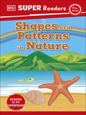 cover image of DK Super Readers Pre-Level Shapes and Patterns in Nature